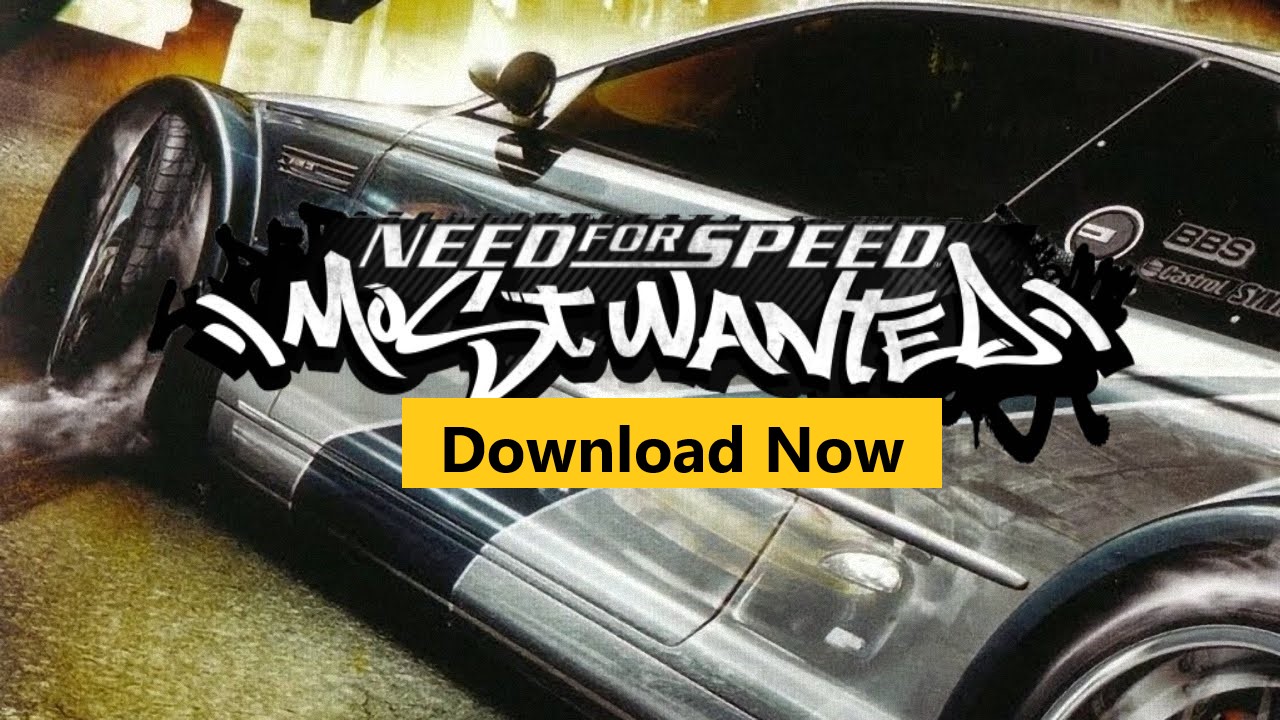 Need For Speed Most Wanted Game Download 2021